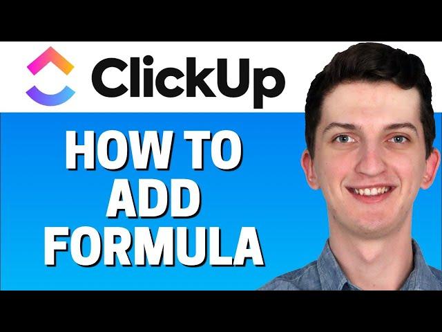 How To Add Formula In Clickup