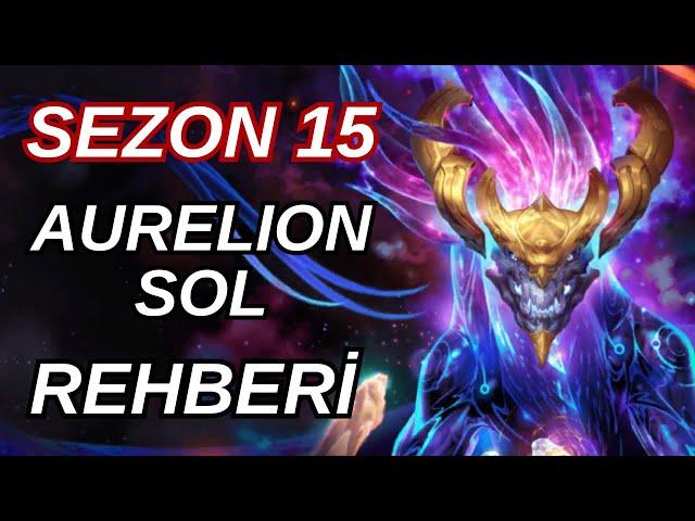 Challenger 1000 LP Aurelion Sol Birincisi | Sezon 15 Öğretici Oynanış | Aurelion Sol Nasıl Oynanır