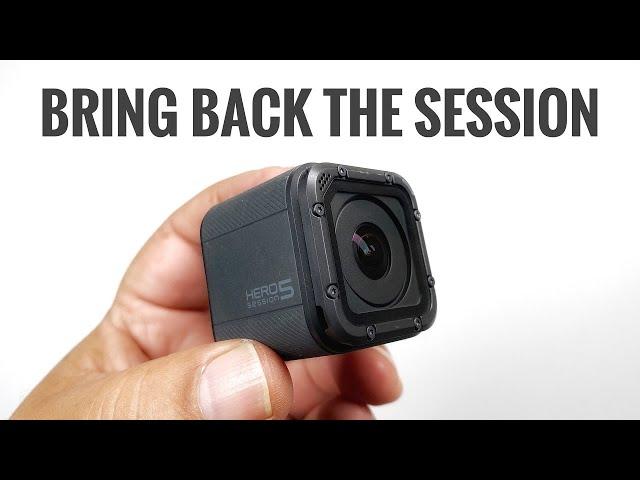 Dear GoPro, Please Bring Back The Session