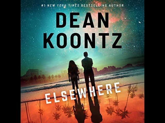 (Full Audiobook) ELSEWHERE Author By Dean Koontz  with Short Story Parlor Trick