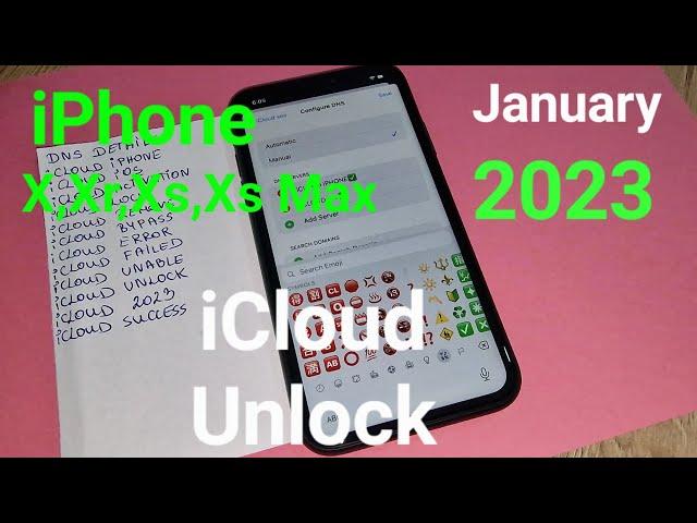 April 2024 iPhone X, Xr, Xs, Xs Max iCloud Unlock New Method with Upgrade DNS Server️