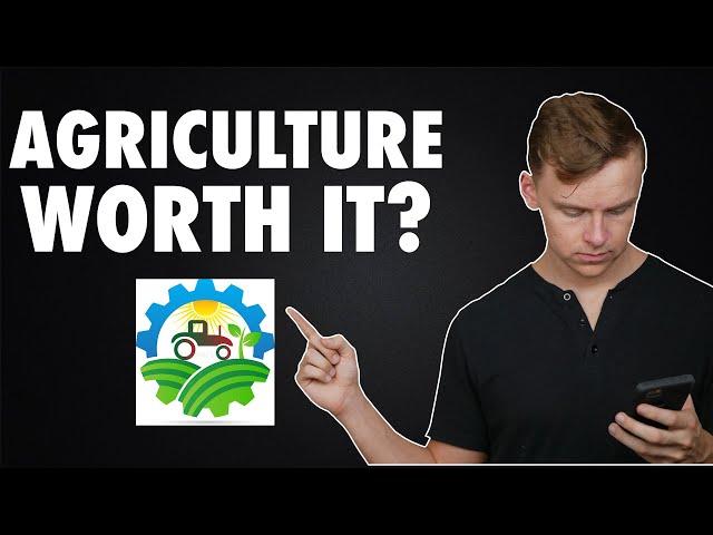 Is an Agriculture Degree Worth It?