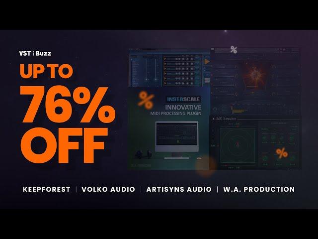 VSTBuzz Deals #32/2023 - Up to 76% off Keepforest, Volko Audio, W.A. Production & Artisyns Audio