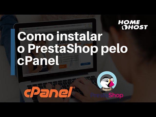 Como instalar o PrestaShop - Homehost