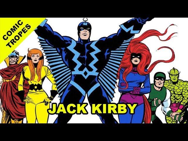 Jack Kirby's Evolution - Comic Tropes (Episode 68)