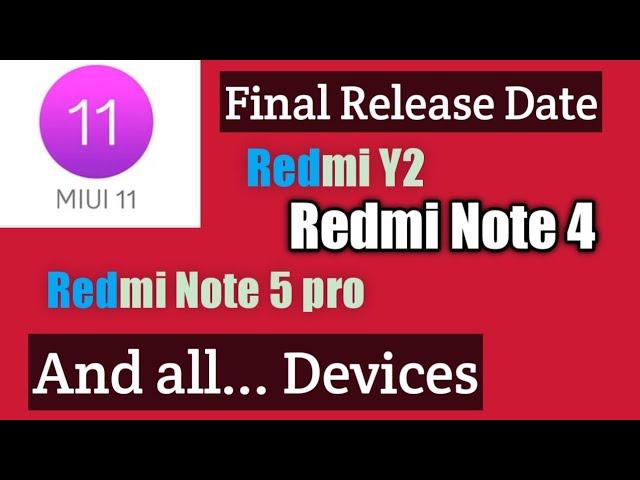 Redmi Note 4 MIUI 11 Release Date | Redmi Y2 MIUI 11 Release Date