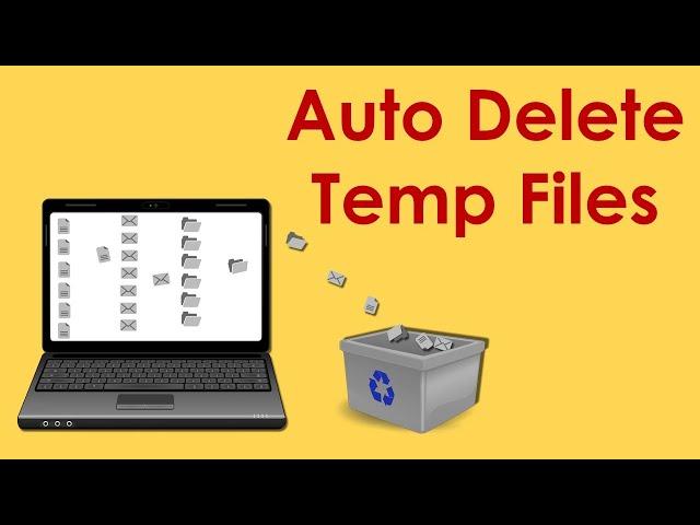 How to automatically delete temp files in windows 10