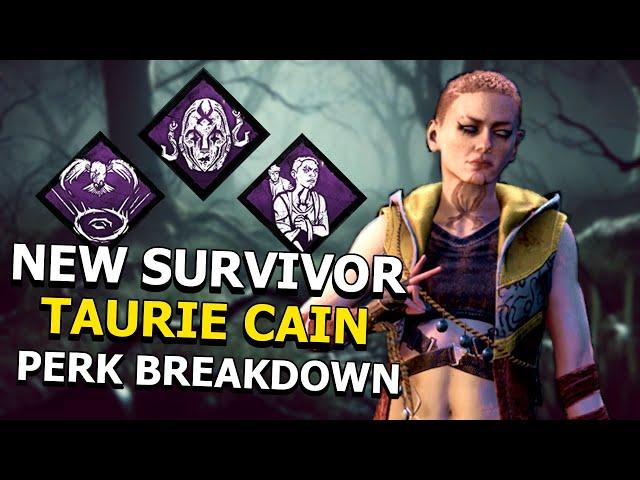 *NEW SURVIVOR* TAURIE CAIN! (PERK BREAKDOWNS, NEW MAP AND MORE!) | Dead By Daylight