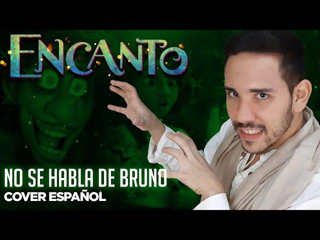 ENCANTO - No se habla de Bruno (Cover Español Latino)