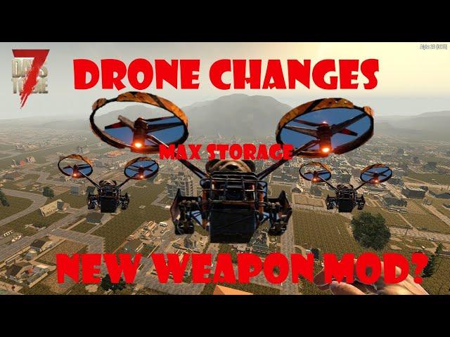 7DTD Alpha 20, Changes to the Drone