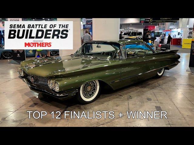 Battle of the Builders Top 12 Finalists and Winner | SEMA 2023