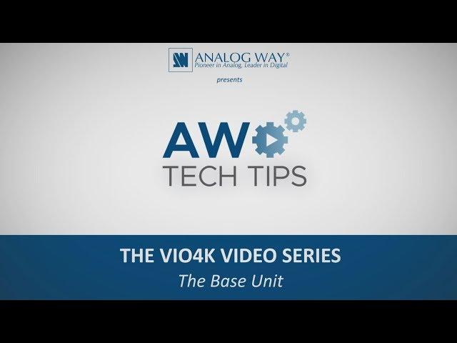 VIO 4K Video Series #1 - The Base Unit