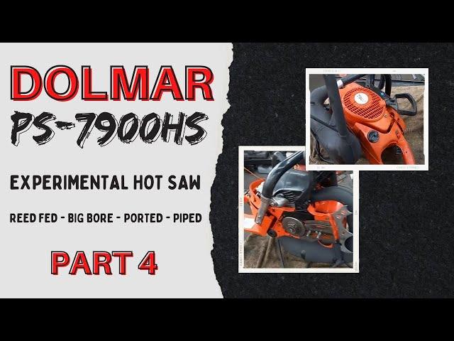 Dolmar PS-7900 Experimental Reed-Saw 4