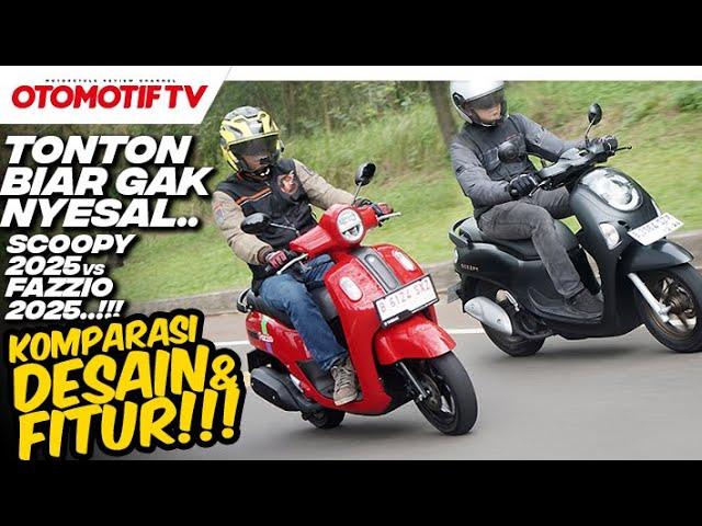 NEW SCOOPY 2025 atau FAZZIO 2025..!!! SIAPA PALING VALUE for MONEY l Otomotif TV