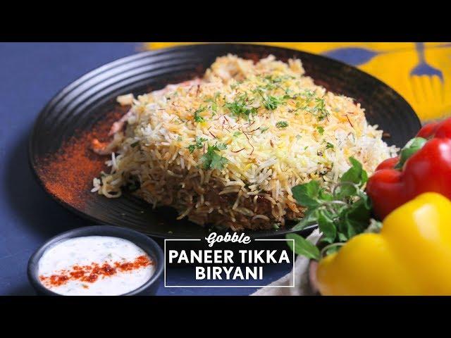 Gobble |  Paneer Tikka Biryani | पनीर टिक्का बिरयानी | Tasty Indian Rice