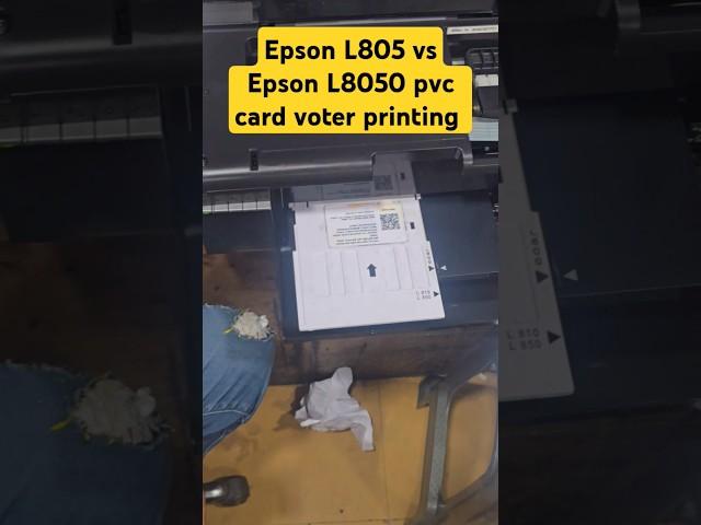 Epson L805 vs Epson L8050 pvc card voter printing Aadhaar card print Pvc card printing Best quality