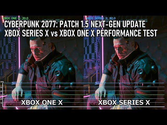 Cyberpunk 2077 | Xbox Series X vs Xbox One X Comparison | Patch 1.5 Next-Gen Update [4K60fps]