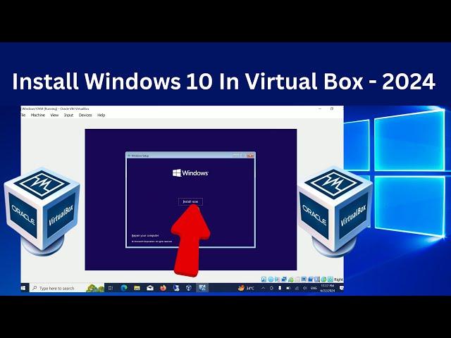 How to install Windows 10 in VirtualBox [2024]