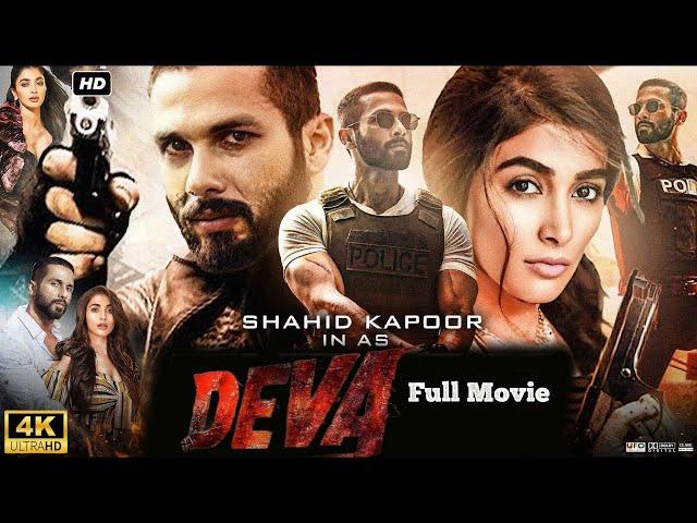 Deva |  Full Movie Hindi 2025 1080P HD  | Shahid Kapoor | Pooja Hegde | Kubbra Sait | Review & Facts