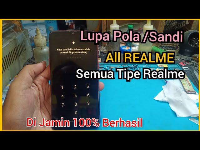 Berlaku  Semua Hp Realme‼️Lupa Pola, Lupa Sandi, Lupa Pin + Frp Baypass Google Akun All REALME