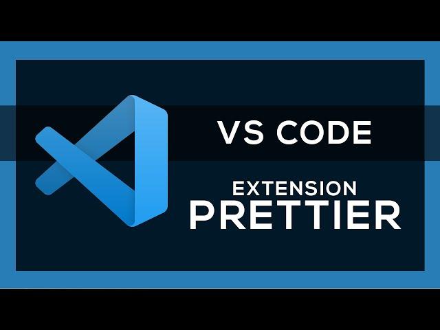 Formatter son code avec Prettier (extension VS Code)