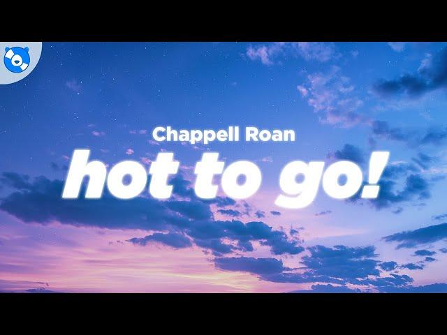 Chappell Roan - HOT TO GO! (Lyrics)
