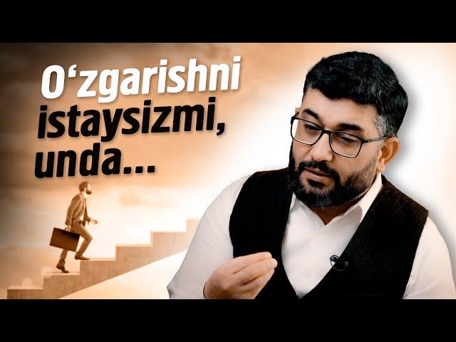 O'zgarishni istaysizmi, unda... | @AbdukarimMirzayev2002 #abdukarimmirzayev
