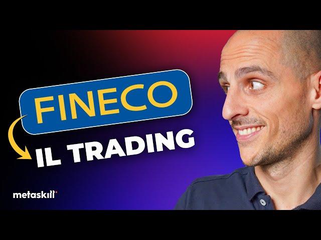 Fineco Trading: La Piattaforma Numero Uno in Italia? | Recensione e Analisi Completa | Parte 2 |