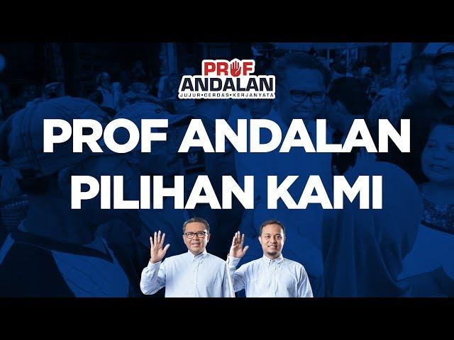 Prof Andalan : PROF ANDALAN PILIHAN KAMI ( Jingle )