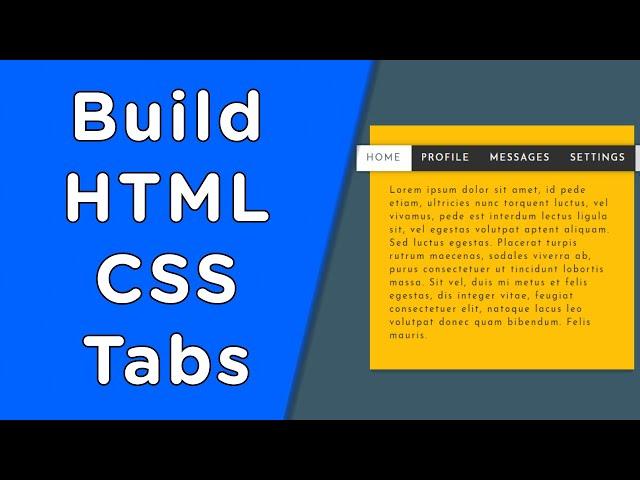 Build Tabs Using HTML/CSS In Only 12 Minutes