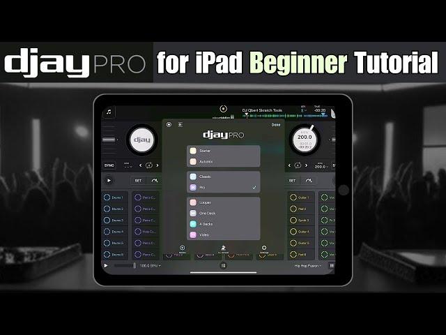 Djay Pro for iPad Beginner Tutorial