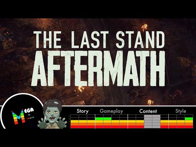 THE LAST STAND: AFTERMATH – Flash is Undead | Complete Review (Spoiler-Free)