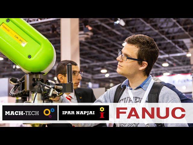 FANUC - Industry 4.0 at HUNGEXPO - MACH-TECH industrial days 2019