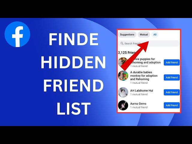 How To Find Facebook Hidden Friend List | Can You See Who Is In The Hidden Friend List?