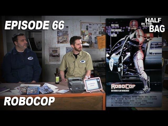 Half in the Bag: Robocop