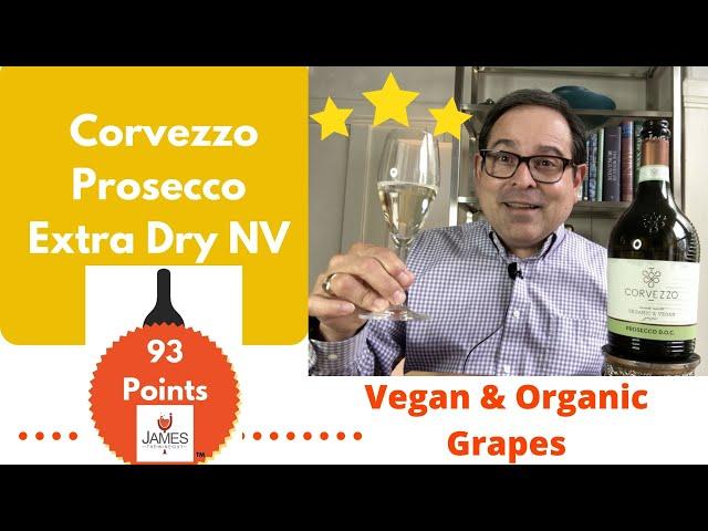 Corvezzo Prosecco Extra Dry NV 93 Points