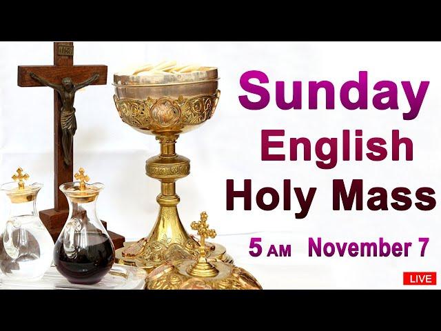 Catholic Mass Today I Daily Holy Mass I Sunday November 7 2021 I English Holy Mass I 5.00 AM