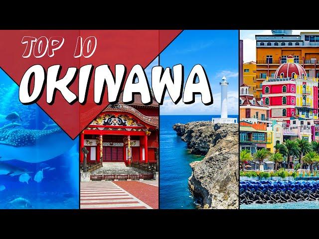 Top 10 Things To Do In Okinawa Japan (from a local)