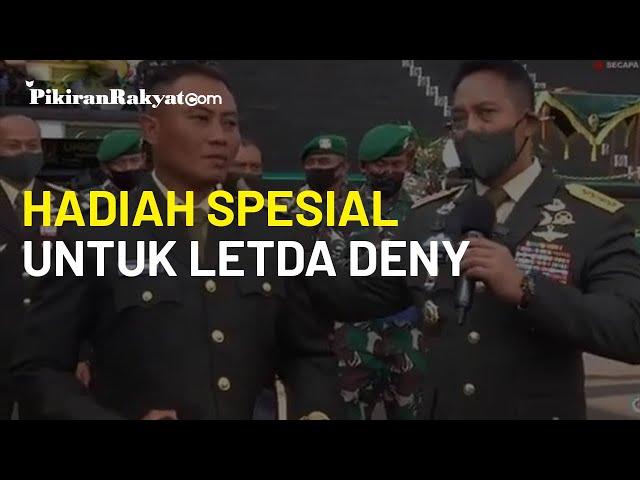 18 Tahun Bertugas di Papua, Jenderal TNI Andika Beri Hadiah pada Letda Deny