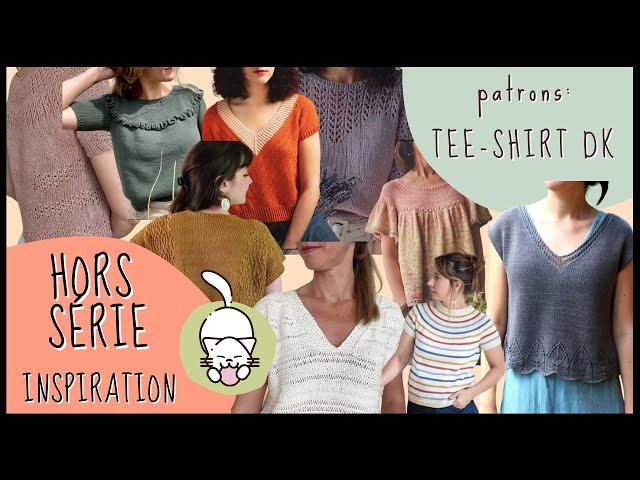 Patrons Tricot: Tee-Shirt en DK  HORS SERIE Inspiration