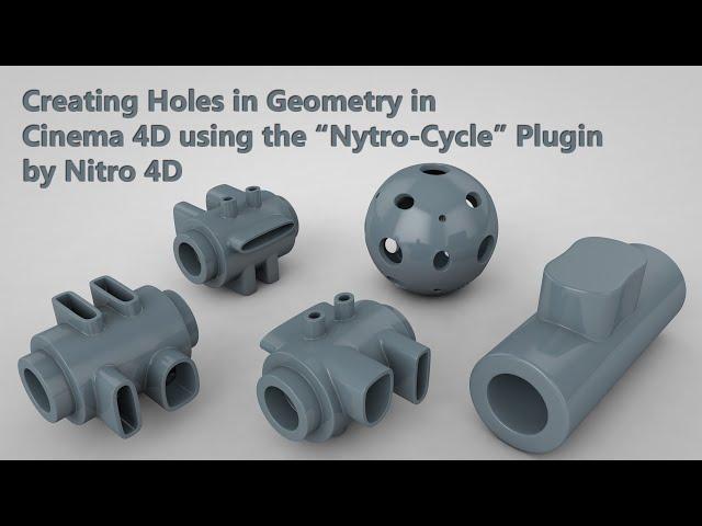 Cinema 4D: Creating holes in geometry using Nitro4D's "Nitro Cycle" plugin