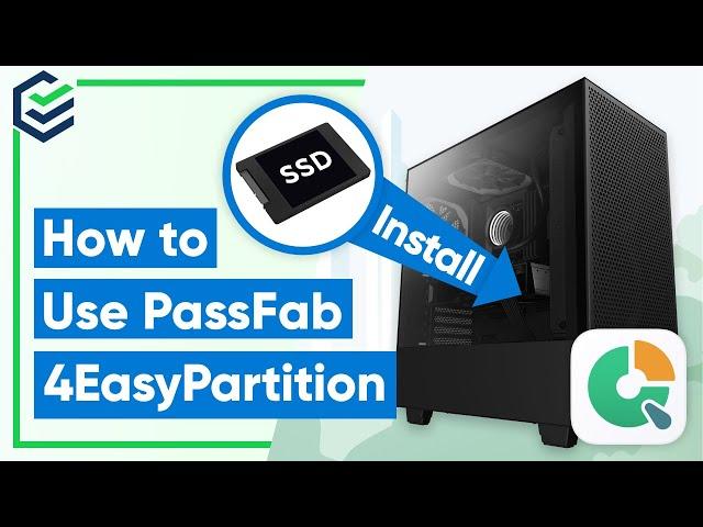 [Guide] How to Use PassFab 4EasyPartition and Install the Desktop Computer Hard Drive