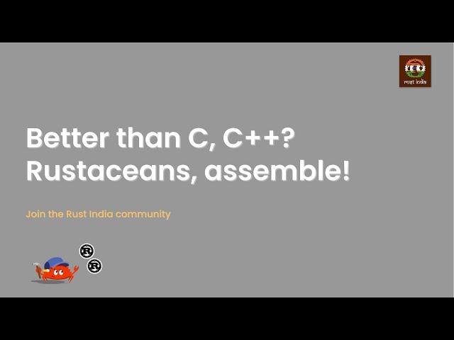 Find fellow Rustaceans through Rust India Community | Hasgeek
