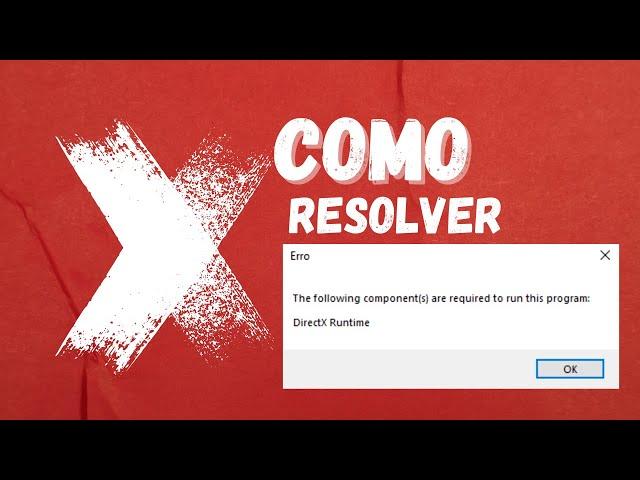 ERRO DIRECT X RUNTIME - Como CORRIGIR facilmente!