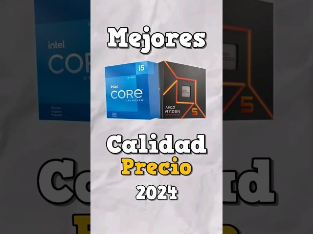 Mejores Cpu's Calidad Precio 2024 #pcs #amd #intel #ryzen5