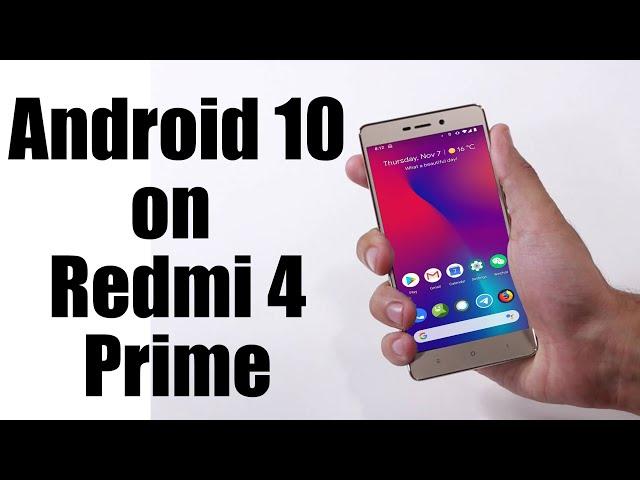 Install Android 10 on Xiaomi Redmi 4 Prime (LineageOS 17.1) - How to Guide!