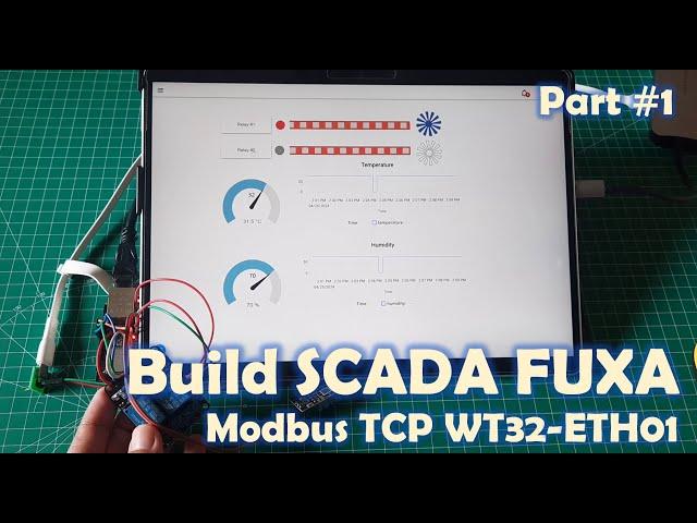 Part #1- Building a SCADA Interface with Fuxa and Modbus TCP using WT32-ETH01