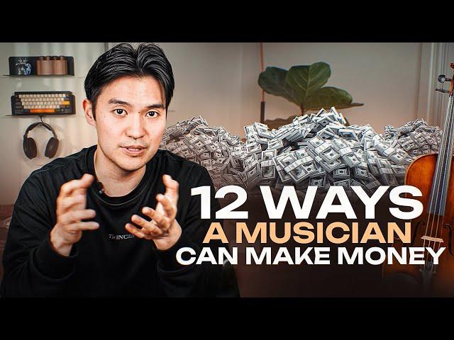 12 Ways to Make Money as a Musician in 2024