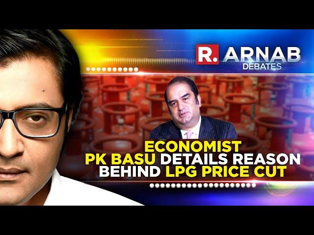 Economist PK Basu explains what's behind Modi govt's decision to slash LPG prices|