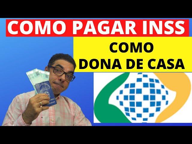 COMO PAGAR INSS COMO DONA DE CASA I DICAS 2023